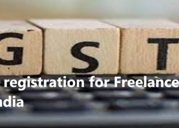 GST registration for Freelancers in India.
