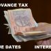 Interest for non payment of Advance Tax: (Section 234B & 234C):