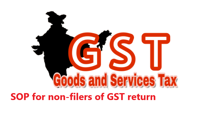 Standard operating procedure (SOP) for cancellation of registration of GST non filers