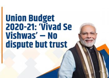 VIVAD SE VISHWAS SCHEME ANNOUNCED IN BUDGET 2020